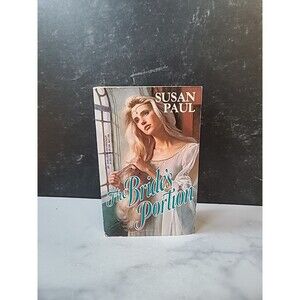 The Bride's Portion By Susan Paul Paperback
